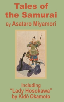 Paperback Tales of the Samurai and Lady Hosokawa Book