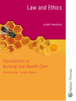 Paperback Law And Ethics: Foundations In Nursing And Health Care Series Book