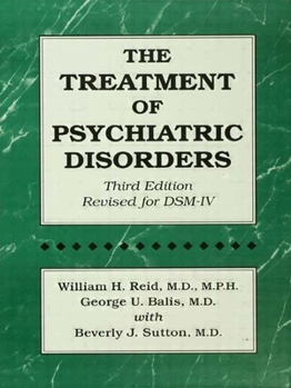 Hardcover The Treatment of Psychiatric Disorders Book