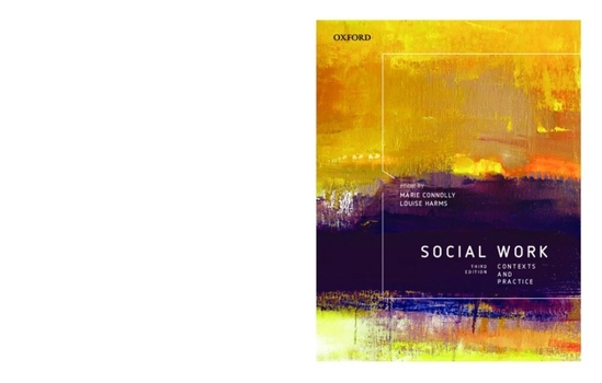Paperback Social Work: Contexts and Practice, 3e Book