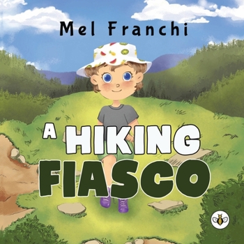 Paperback A Hiking Fiasco Book