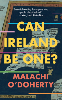 Paperback Can Ireland Be One? Book