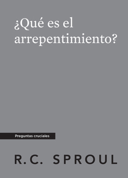 Paperback ¿Qué es el arrepentimiento?, Spanish Edition [Spanish] Book