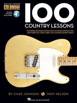 Hardcover 100 Country Lessons - Guitar Lesson Goldmine Series Book/Online Audio Book