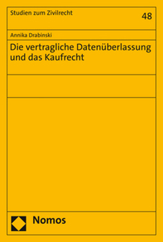 Paperback Die Vertragliche Datenuberlassung Und Das Kaufrecht [German] Book