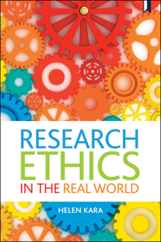 Hardcover Research Ethics in the Real World: Euro-Western and Indigenous Perspectives Book