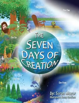 Paperback The Seven Days of Creation: Based on Biblical Texts Book