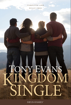 Hardcover Kingdom Single: Living Complete and Fully Free Book
