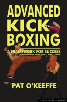 Paperback Advanced Kick Boxing: The Cutting Edge Book