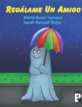 Paperback Regálame un amigo [Spanish] Book