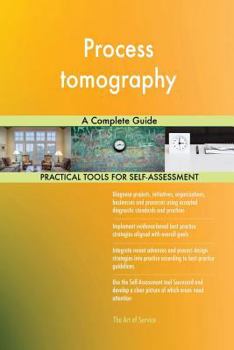 Paperback Process tomography A Complete Guide Book