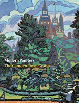 Paperback Modern Painters: The Camden Town Group Book