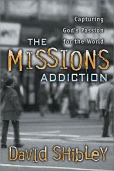Paperback The Missions Addiction Book