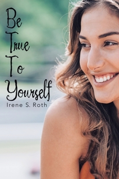 Paperback Be True to Yourself Book