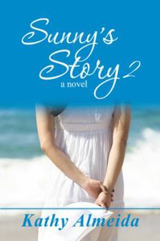 Hardcover Sunny's Story 2 Book