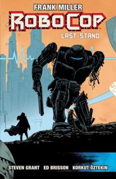 RoboCop: Last Stand, Part 2 - Book  of the RoboCop: Last Stand