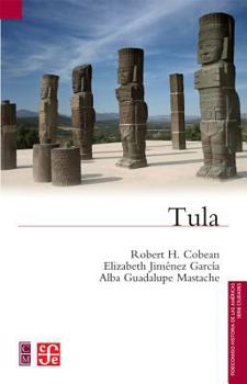 Paperback Tula (Fideicomiso Historia De Las Americas) (Spanish Edition) [Spanish] Book