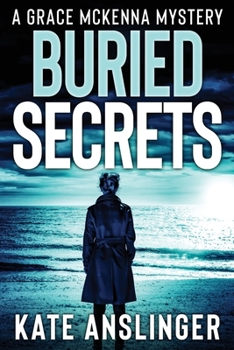 Paperback Buried Secrets: A McKenna Mystery Novel Book