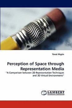 Paperback Perception of Space Through Representation Media Book