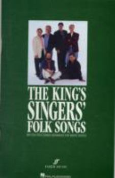 Paperback The King's Singers Folk Songs: British Folk Songs Arranged for Mixed Voices Book