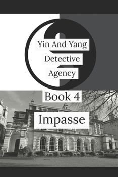 Paperback Yin and Yang Detective Agency: Impasse Book