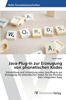 Paperback Java-Plug-In zur Erzeugung von phonetischen Kodes [German] Book