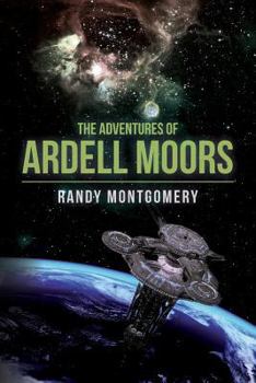 Paperback The Adventures of Ardell Moors Book