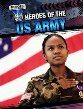 Heroes of the US Army - Book  of the Heroes of the US Military