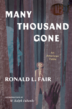 Paperback Many Thousand Gone: An American Fable Book