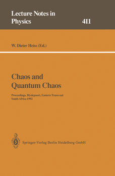 Chaos and Quantum Chaos: Proceedings of the Eighth Chris Engelbrecht Summer School on Theoretical Physics, Held at Blydepoort, Eastern Transvaa (Lecture Notes in Physics)