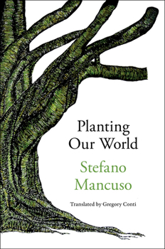 Hardcover Planting Our World Book