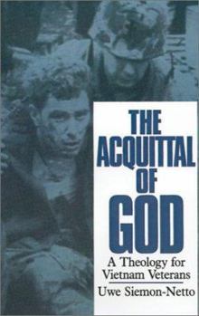 Paperback Acquittal of God: A Theology for Vietnam Veterans Book
