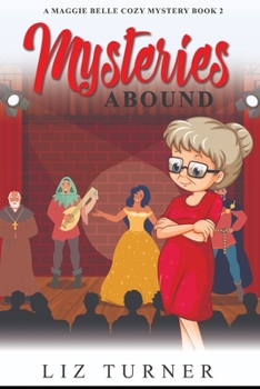 Paperback Mysteries Abound: A Maggie Belle Cozy Mystery - Book 2 Book