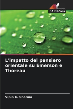 Paperback L'impatto del pensiero orientale su Emerson e Thoreau [Italian] Book