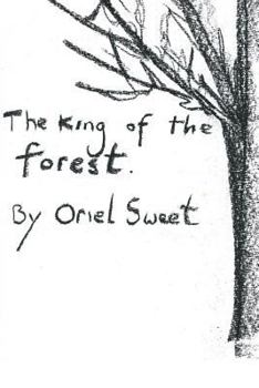 Paperback The King of the Forest Book