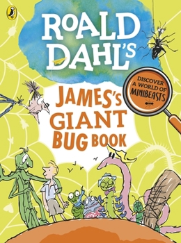 Paperback Roald Dahls Jamess Giant Bug Book