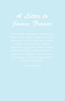 Paperback A Letter to James Franco Book