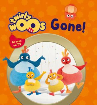 Board book Gone (Twirlywoos) Book