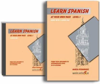Paperback Learn Spanish at Your Own Pace, Level 1 (Book and 2 CDs) Book