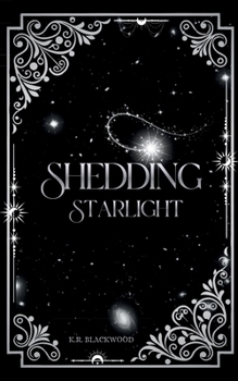 Paperback Shedding Starlight Book