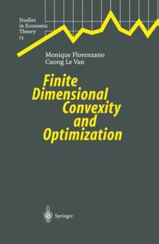 Paperback Finite Dimensional Convexity and Optimization Book