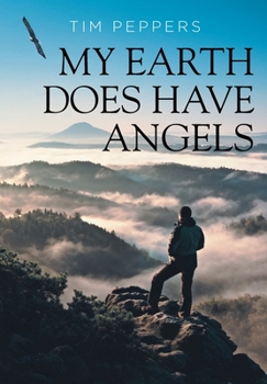 Hardcover My Earth Does Have Angels Book