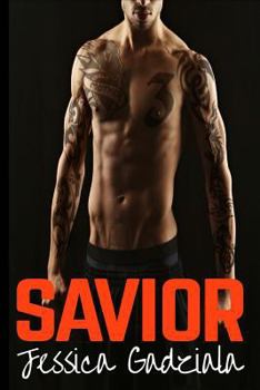 Savior - Book #3 of the Savages