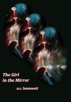 Hardcover The Girl in the Mirrow Book