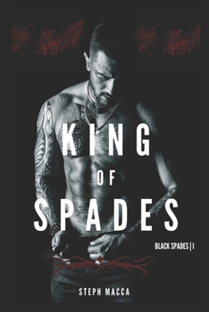 Paperback King of Spades: A Dark High School Reverse Harem Romance (Black Spades Trilogy - Book 1) Book