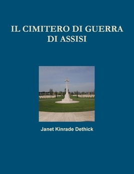 Paperback Il Cimitero di Guerra di Assisi [Italian] Book