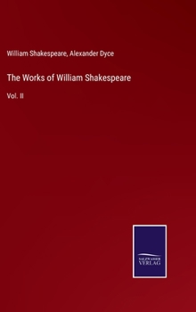 Hardcover The Works of William Shakespeare: Vol. II Book