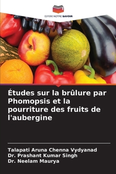 Paperback Études sur la brûlure par Phomopsis et la pourriture des fruits de l'aubergine [French] Book