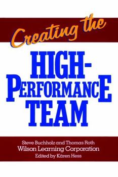 Paperback Creating the High Performance Team Book