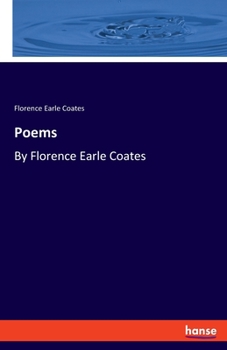 Paperback Poems: By Florence Earle Coates Book